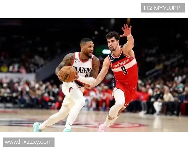 华盛顿与波特兰比赛分析及胜负推荐策略分享